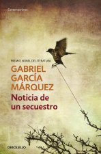 Könyv NOTICIAS DE UN SECUESTRO Gabriel Garcia Marquez