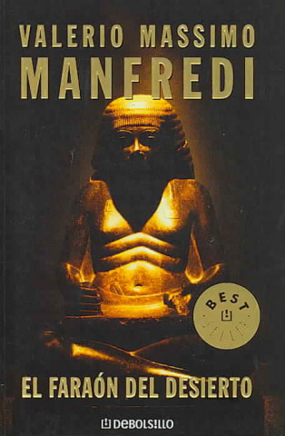 Könyv EL FARAON DEL DESIERTO (The Pharaoh of the Desert) Valerio Massimo Manfredi