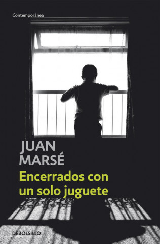 Könyv ENCERRADOS CON UN SOLO JUGUETE Juan Marse