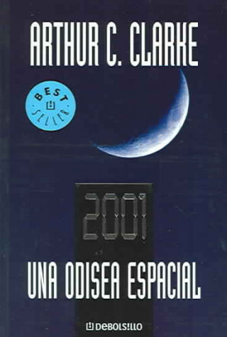 Livre 2001 Arthur C. Clarke