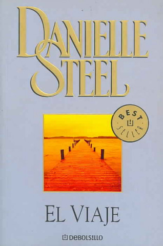 Книга EL VIAJE Daniele Steel