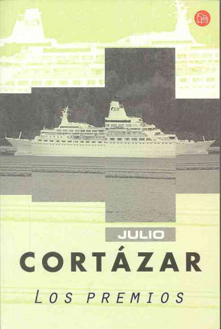 Könyv LOS PREMIOS Julio Cortazar