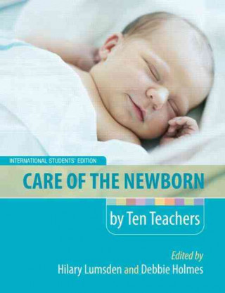 Carte Care of Newborn by Ten Teachers G. Silk