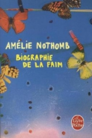 Carte Biographie de la faim Amélie Nothomb