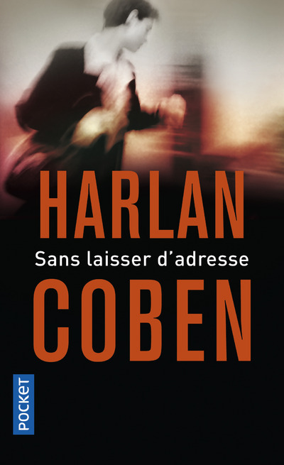 Könyv SANS LAISSER D'ADRESSE Harlan Coben