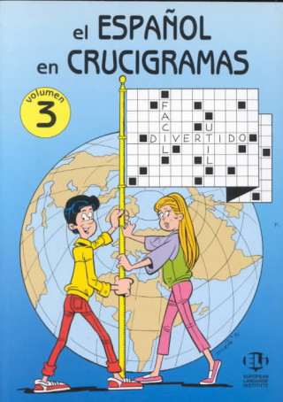 Knjiga EL ESPANOL EN CRUCIGRAMAS volumen 3 