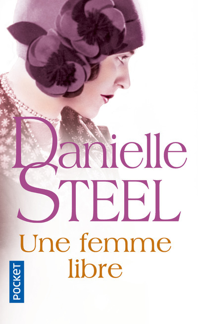 Kniha UNE FEMME LIBRE Daniele Steel