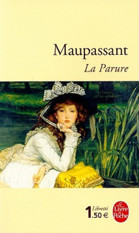 Könyv LA PARURE Guy De Maupassant