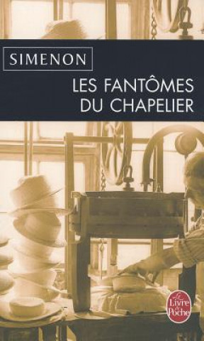 Kniha Les fantomes du chapelier Georges Simenon