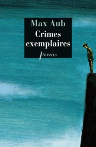 Kniha CRIMES EXEMPLAIRES M. Aub