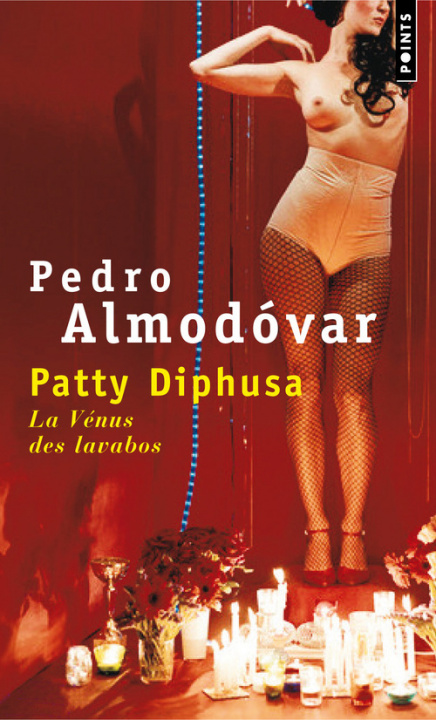 Knjiga PATTY DIPHUSA LA VÉNUS DES LAVABOS Pedro Almodóvar