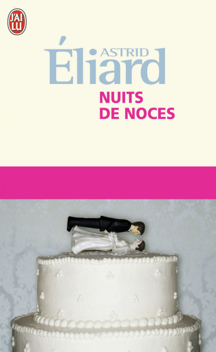 Kniha NUITS DE NOCES Astrid Éliard