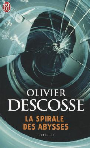 Boek LA SPIRALE DES ABYSSES O. Descosse