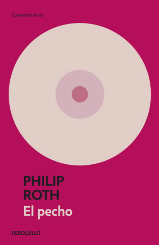 Kniha EL PECHO Philip Roth