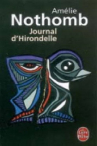 Книга Journal d' Hirondelle Amélie Nothomb