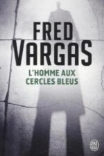 Книга L' Homme aux cercles bleus Fred Vargas