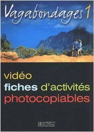 Kniha VAGABONDAGES 1 - FICHES D'ACTIVITES 