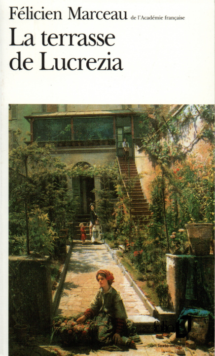 Книга LA TERRASSE DE LUCREZIA François Marceau