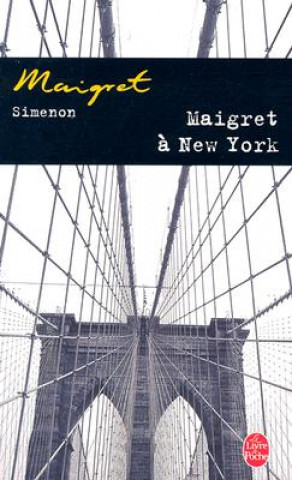 Knjiga Maigret a New York Georges Simenon