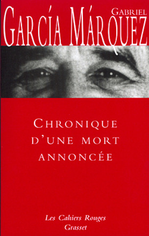 Książka CHRONIQUE D'UNE MORT ANNONCÉE Gabriel Garcia Marquez