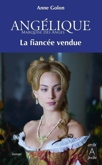 Book ANGÉLIQUE 2 - La fiancée vendue A. Golon