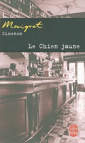 Kniha Le Chien jaune Georges Simenon