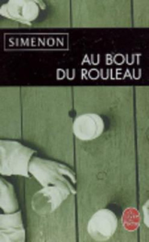 Könyv Au bout du rouleau Georges Simenon