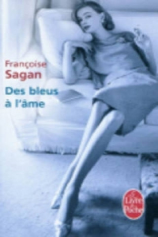 Carte Des bleus a l'ame Francoise Sagan