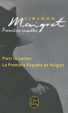 Kniha Maigret, premieres enquetes Georges Simenon