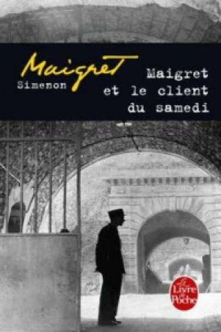 Carte MAIGRET ET LE CLIENT DU SAMEDI Georges Simenon