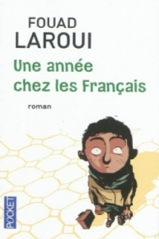 Kniha Une année chez les français F. Laroui