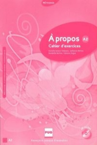 Książka A PROPOS A2 Exercices + CD Carenzi-Vialaneix Cristille