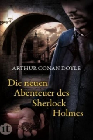 Könyv Die neuen Abenteuer des Sherlock Holmes Arthur Conan Doyle