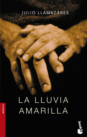 Kniha Lluvia Amarilla Julio Llamazares