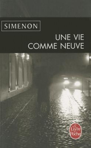 Книга UNE VIE COMME NEUVE Georges Simenon