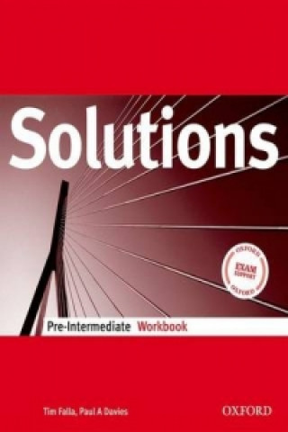Carte Solutions Pre-Intermediate: Workbook Tim Falla