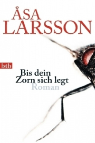 Livre Bis dein Zorn sich legt Äsa Larsson