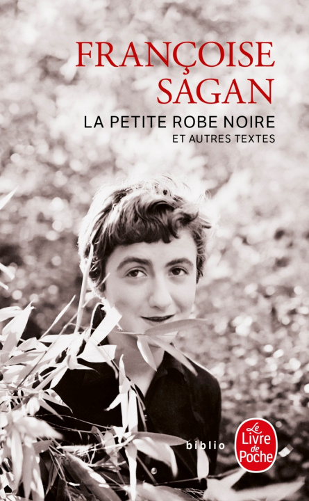 Book LA PETITE ROBE NOIRE et autres textes Francoise Sagan