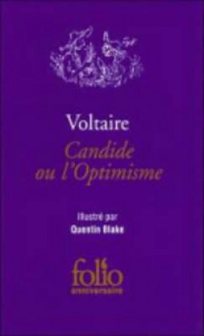 Könyv Candide ou L'optimisme, illustre par Quentin Blake Voltaire