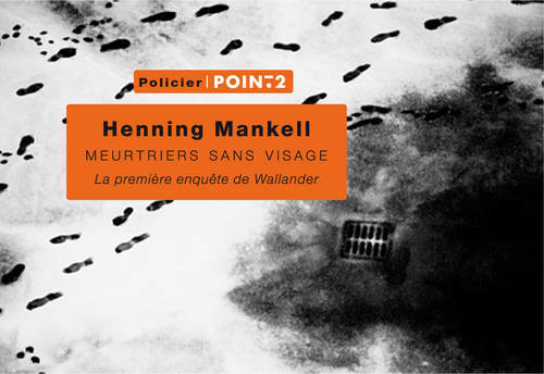 Könyv MEURTRIERS SANS VISAGE Henning Mankell