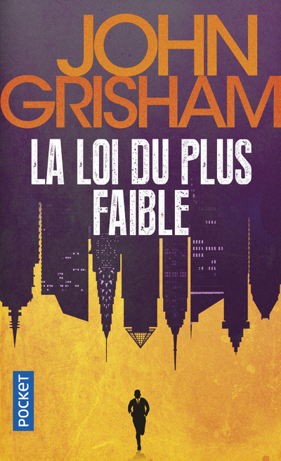 Книга LA LOI DU PLUS FAIBLE John Grisham