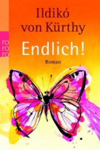 Книга Endlich! Ildikó von Kürthy