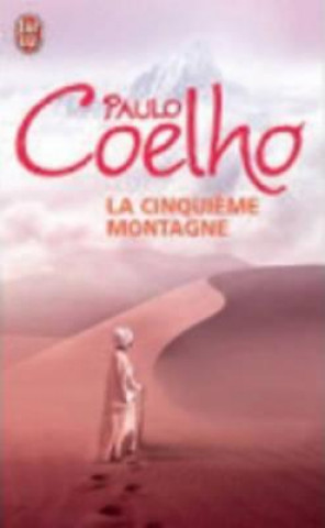 Könyv LA CINQUIEME MONTAGNE Paulo Coelho