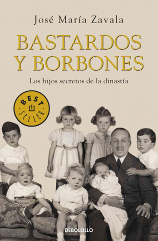Kniha BASTARDOS Y BORBONES J. M. Zavala