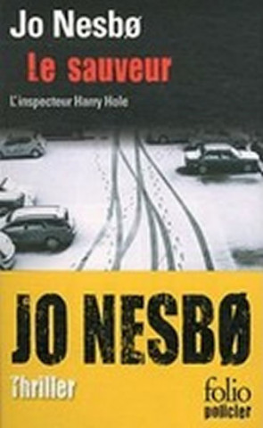 Könyv LE SAUVEUR Jo Nesbo
