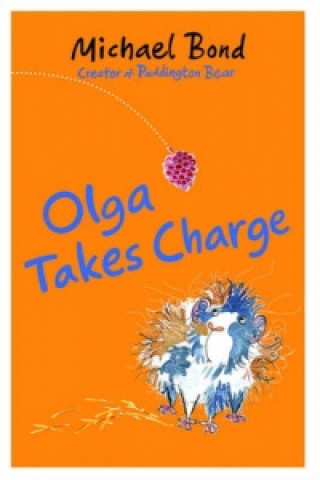 Kniha Olga Takes Charge Michael Bond