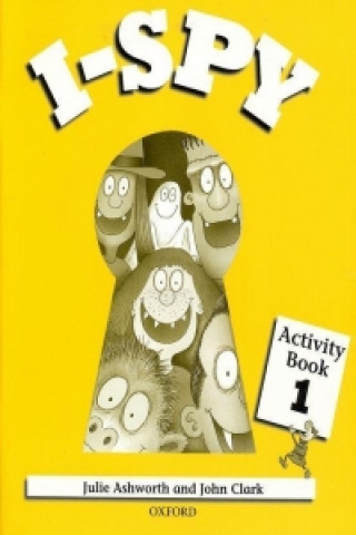 Knjiga I-Spy: 1: Activity Book John Ashworth