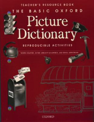 Könyv Basic Oxford Picture Dictionary, Second Edition:: Teacher's Resource Book of Reproducible Activities Margot F. Gramer