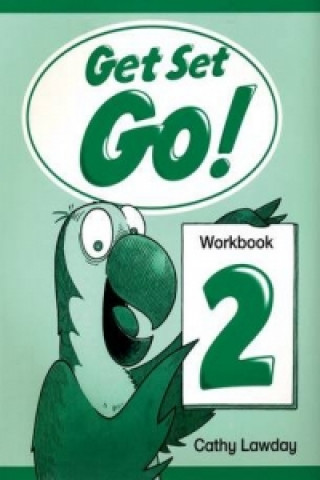 Kniha Get Set - Go!: 2: Workbook Cathy Lawday