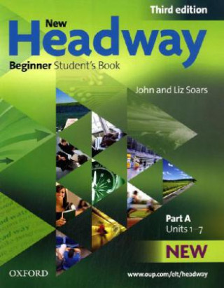 Book New Headway: Beginner Third Edition: Student's Book A John Soars